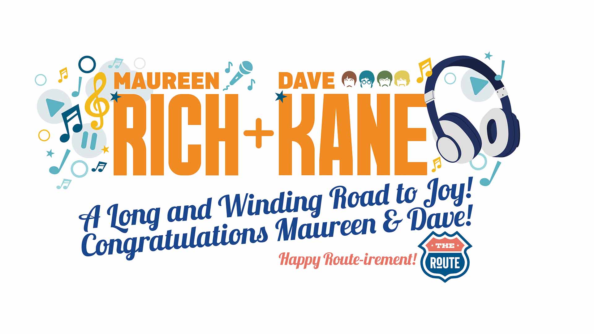 Happy Route-irement Maureen Rich + Dave Kane Party