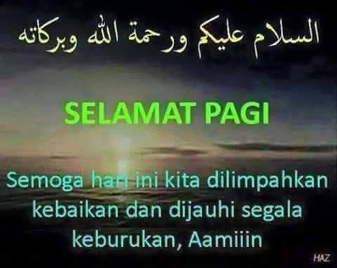 Assalamualaikum Dan Assalamualaikum Dan Selamat Pagi