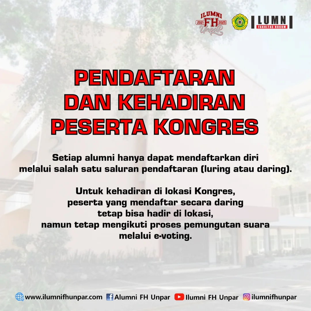 Ilumni - Siang, para Alumni FH UNPAR... Pendaftaran Peserta Kongres ...