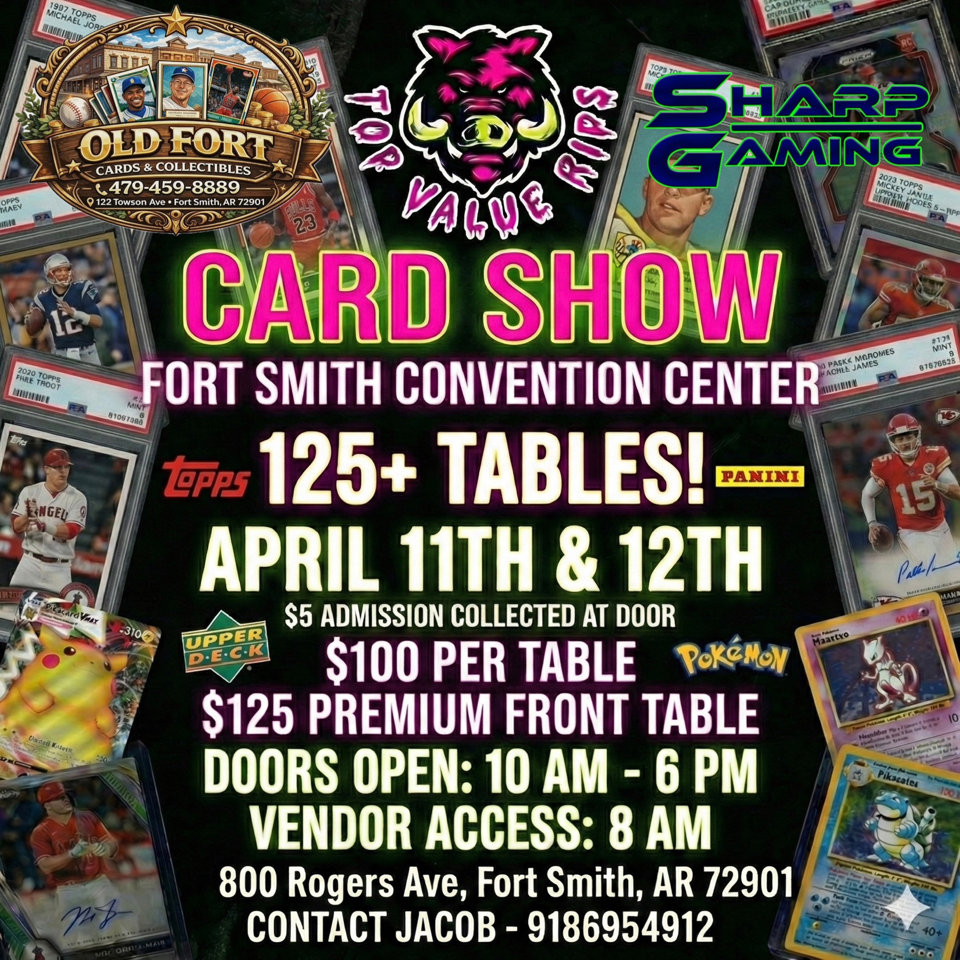 FORT SMITH CONVENTION CENTER CARD SHOW SPORTS CARDS, POKEMON, TCG