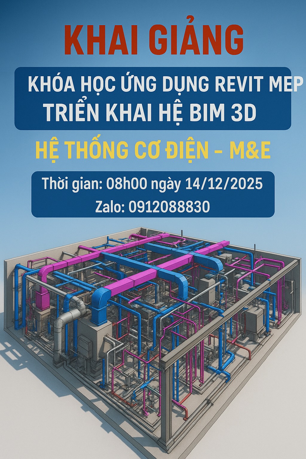 Đào - THÔNG BÁO KHAI GIẢNG & ĐĂNG KÝ KHÓA HỌC ỨNG DỤNG REVIT MEP TRIỂN ...