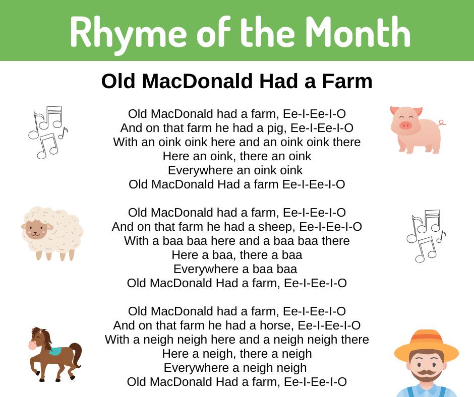 Our Rhyme of the Month for June is Old MacDonald Had a Farm