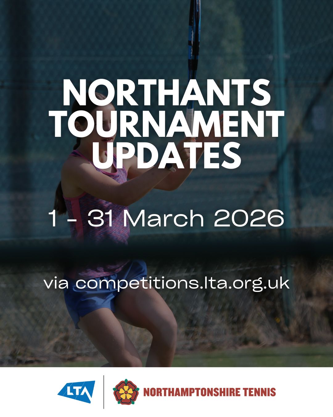 Northants LTA - 🎾 Northants Tournament Updates – March... | Facebook