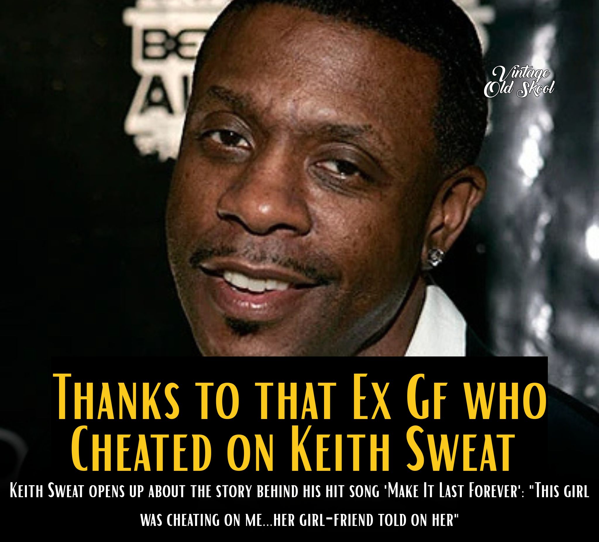 VintageOld - Keith Sweat opens up about the story behind his hit song ...