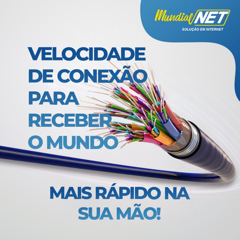 Mundial Net Telecom - Acessando a internet, você se aproxima de todas ...