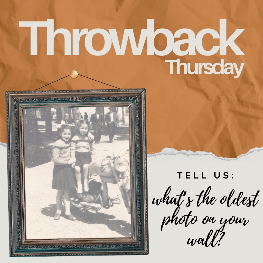 Craig Frames - It's Throwback Thursday! What's the oldest...