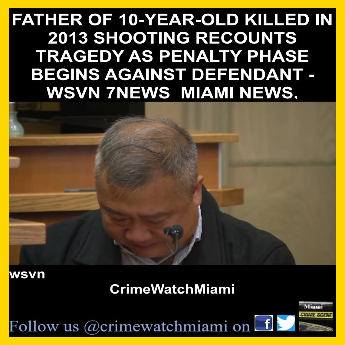 Crime-Watch-Miami - MIAMI (WSVN) - The father of a 10-year-old child ...