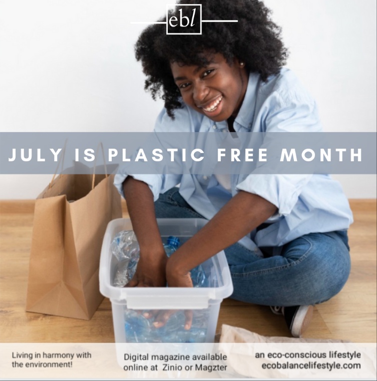 Plastic Free July® is a global... - Ecobalance lifestyle | Facebook