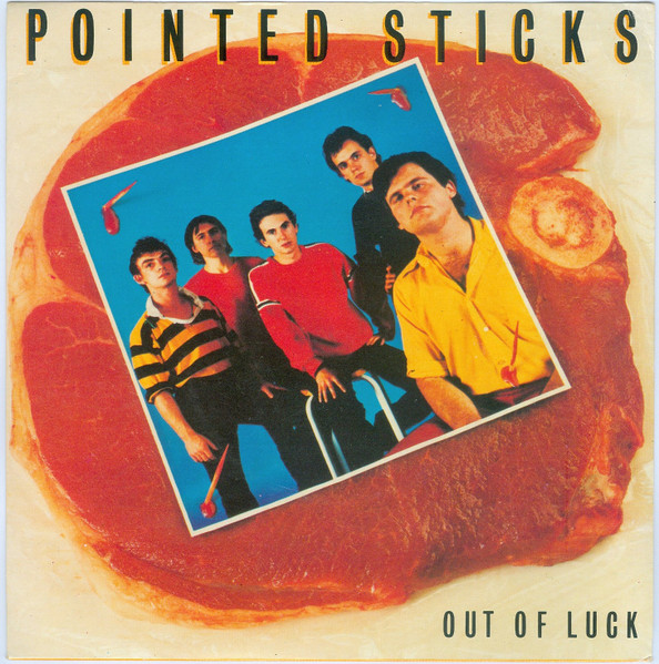 POINTED STICKS OUT OF LUCK 79年 UKオリジナル盤 On this day (May 28) in 1979: Vancouver, Canada new wave/power pop