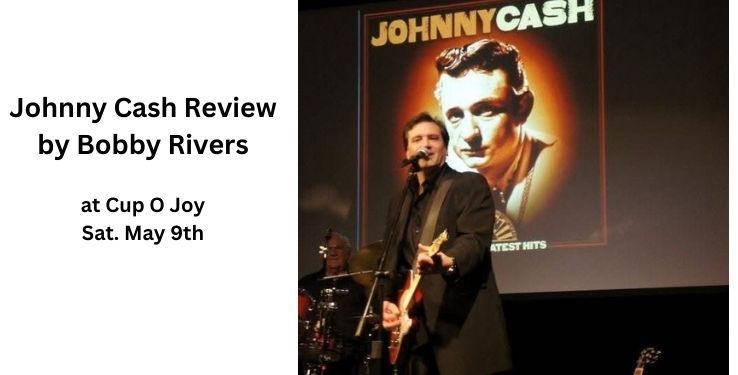 Bobby Rivers Tribute to Johnny Cash