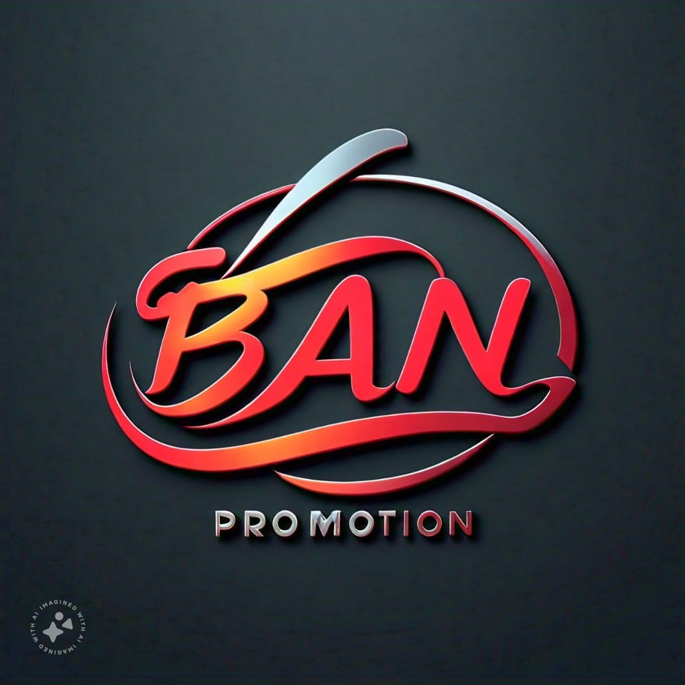 BAN PROMOTION