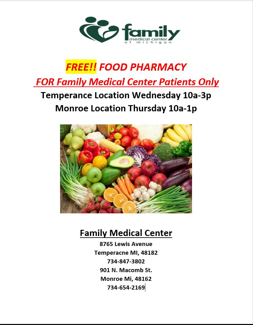 The Monroe food RX is... - Family Medical Center of Michigan