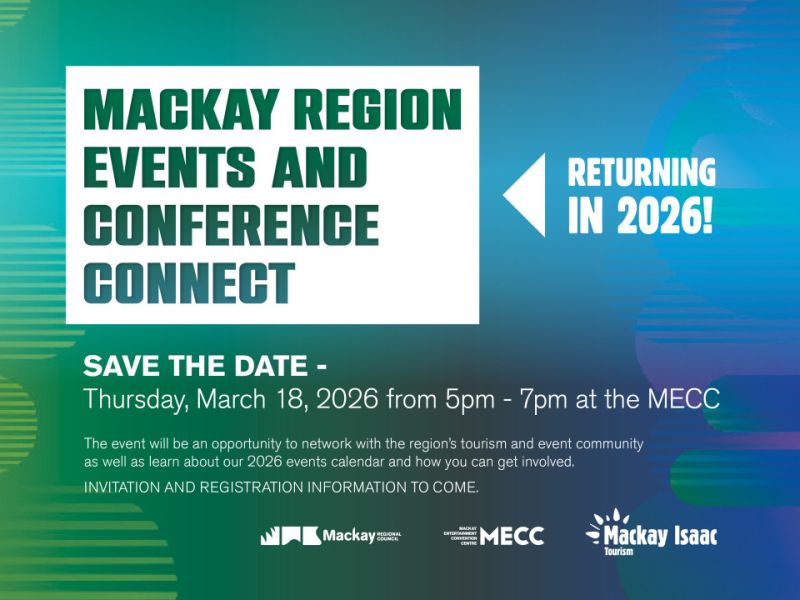 Mackay - 🗓️ Save the Date! The Mackay Region Events and Conference ...