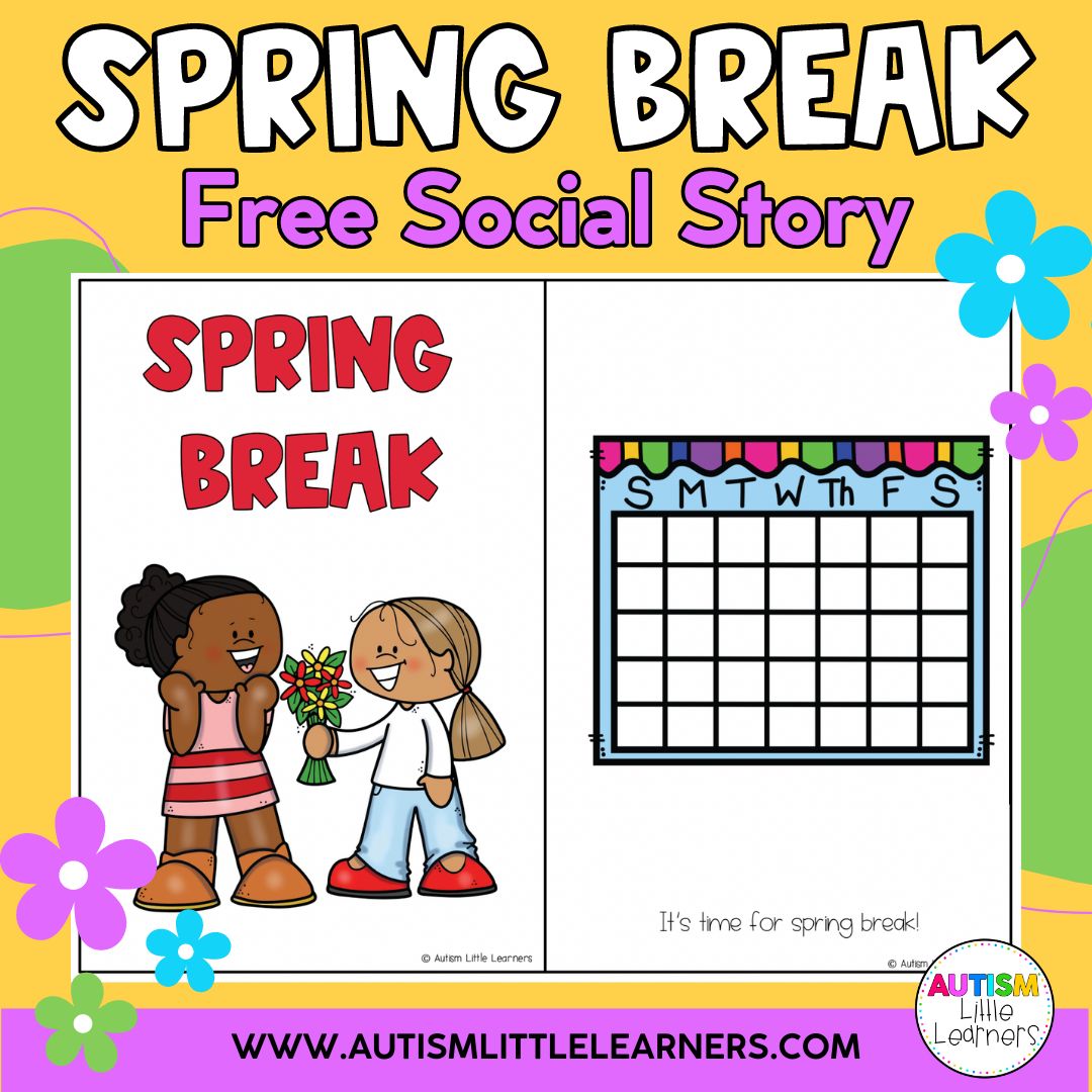 Spring break is just around the... - Autism Little Learners