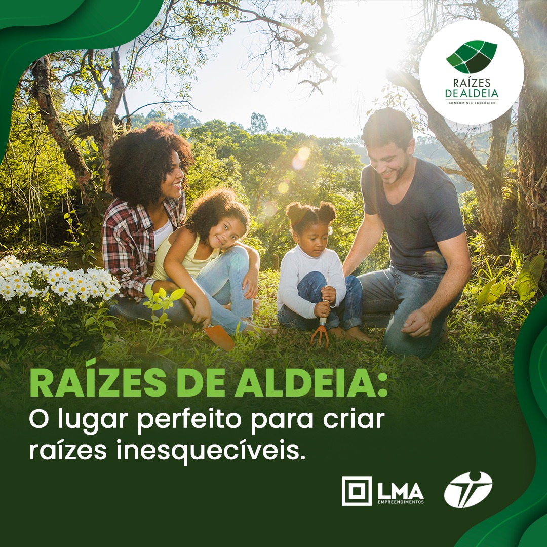 Seu lar, suas raízes, seu... - Itacon Empreendimentos LTDA