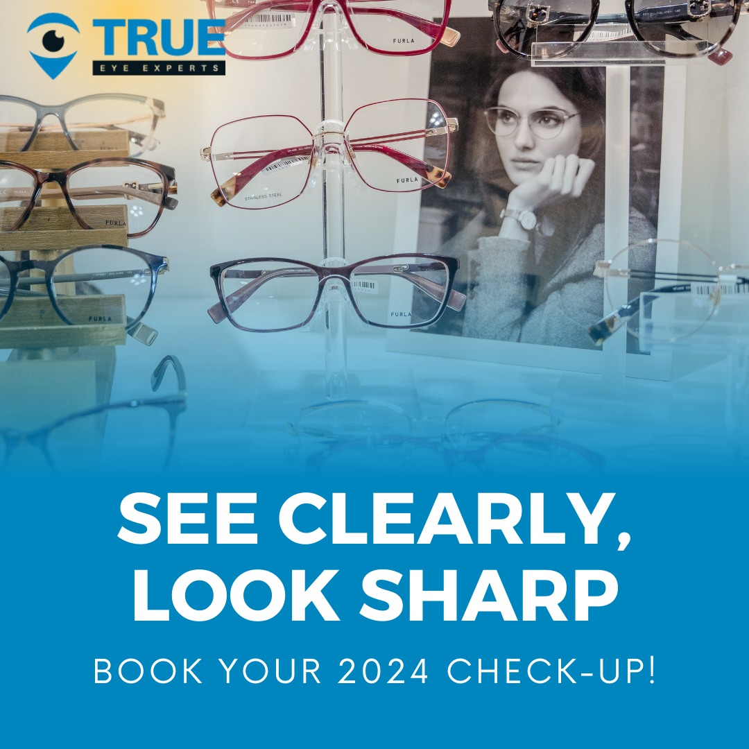 👓 New Year, Healthy... - True Eye Experts of North Fort Myers