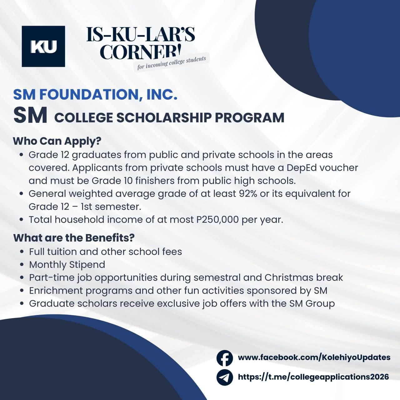 Kolehiyo - #IsKUlarsCorner | SM SCHOLARSHIP IS NOW OPEN! 📃 SM ...