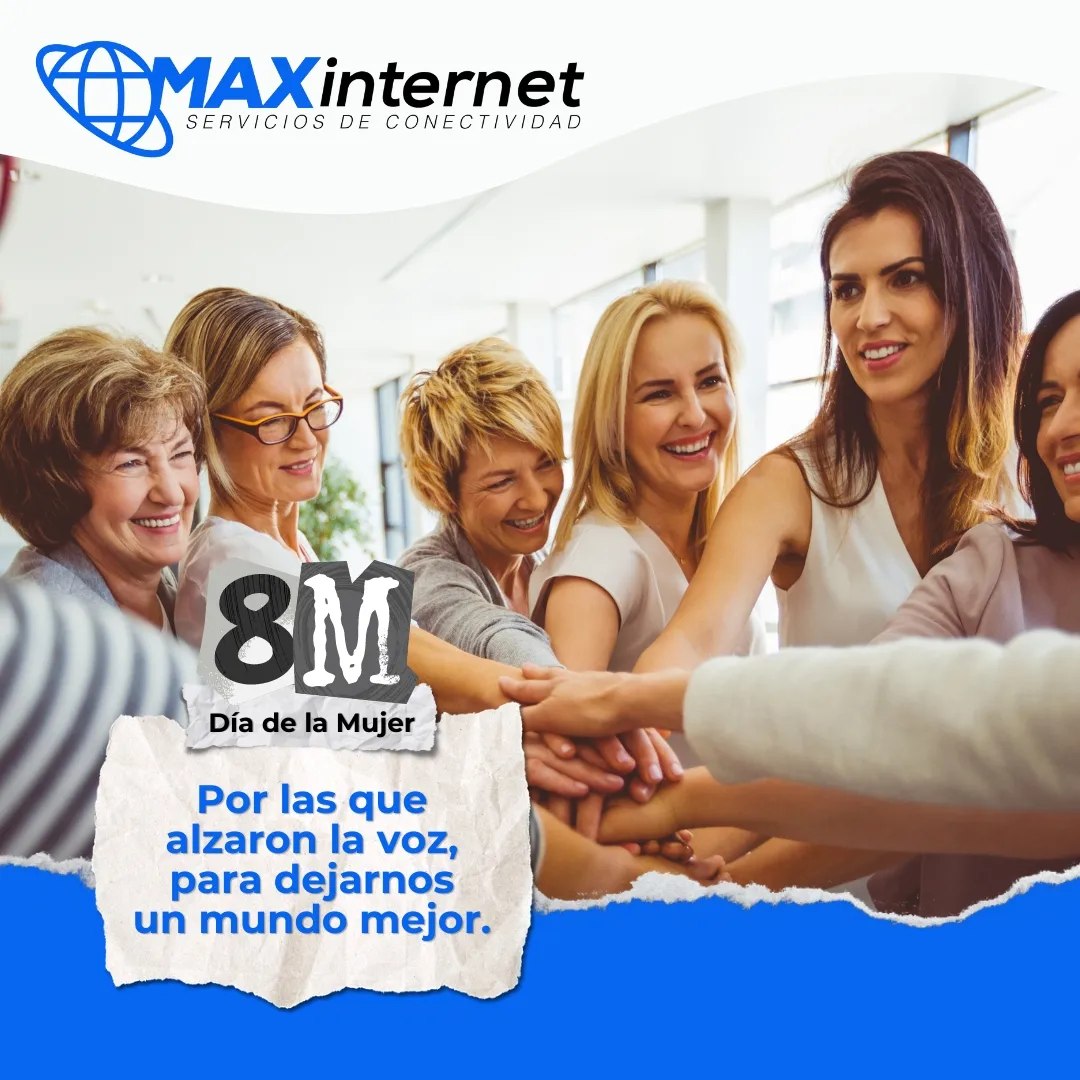 MAX Internet - ¡En el Día Internacional de la Mujer!... | Facebook