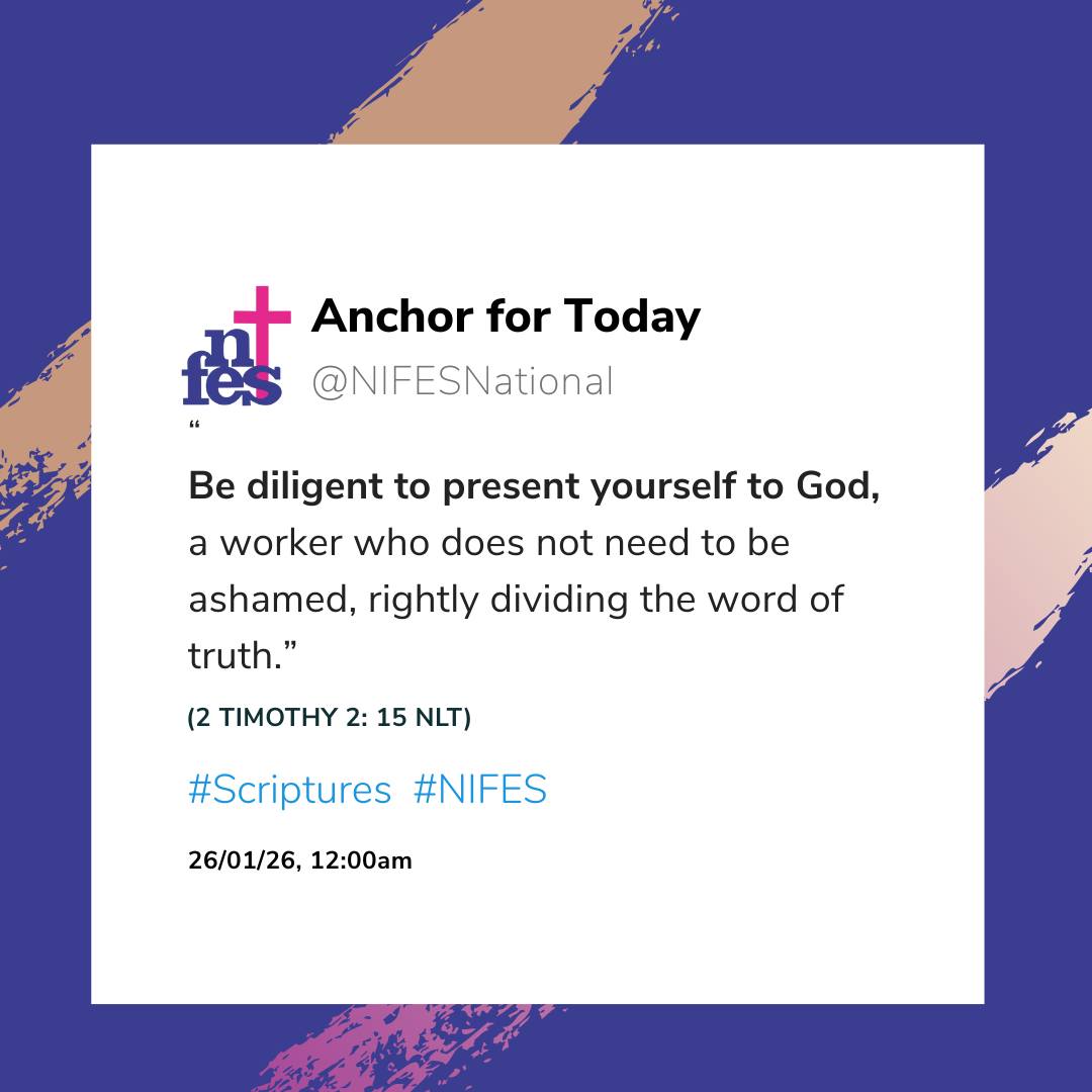 NIFES - ANCHOR (⚓) – NIFES’ Daily Devotional DATE: Monday, 26th January ...
