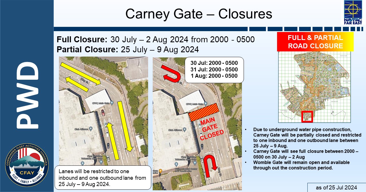 Commander - Carney Gate has scheduled work that will cause a full