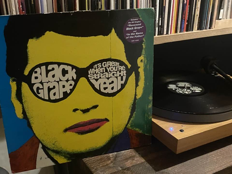Black Grape's 1995 album It's Great When You're StraightYeah