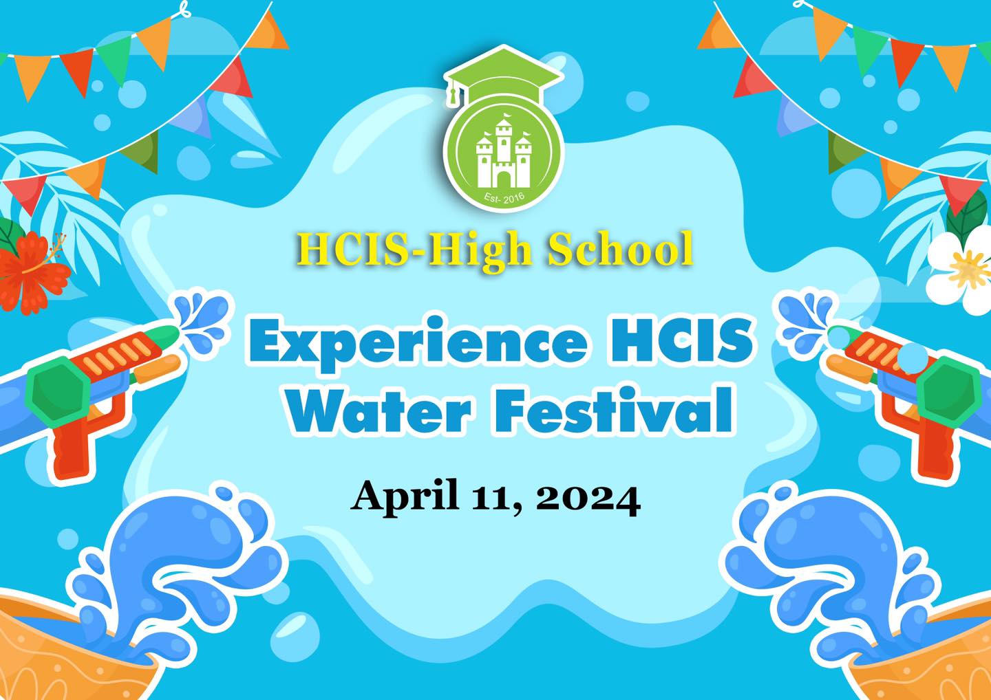 🎉 💦💦Join us for the ultimate... - HCIS International School