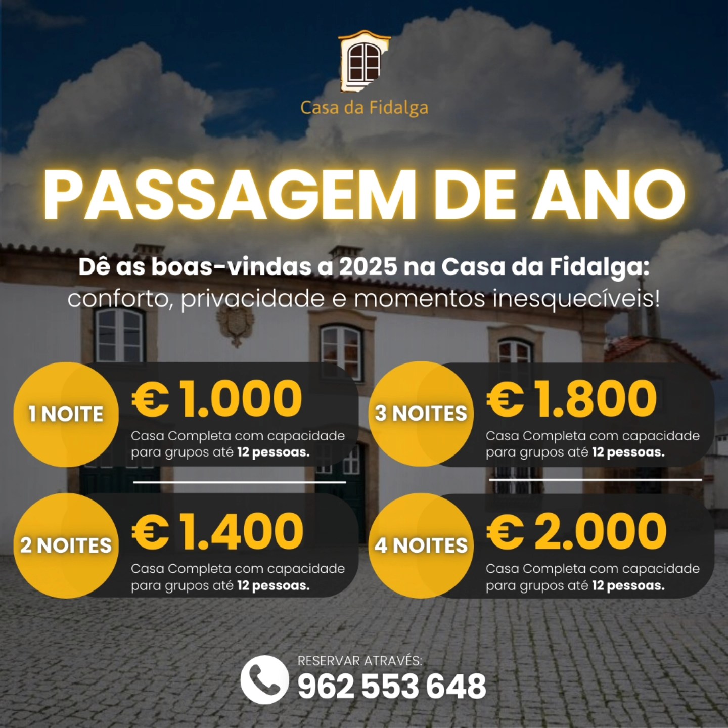 Casa da Fidalga - Celebre a Passagem de Ano na Casa da... | Facebook