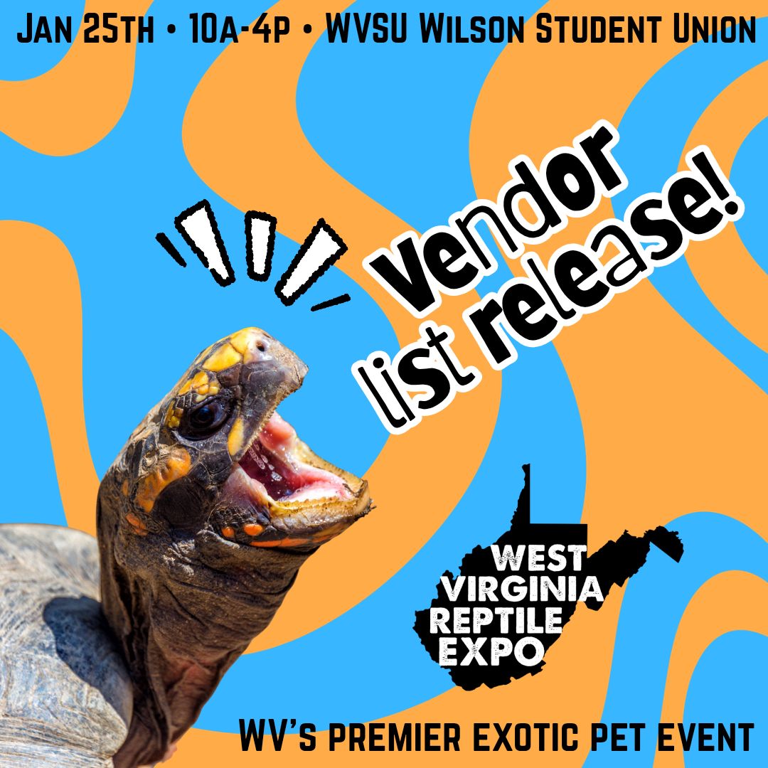 West - 🦎🦜Jan 25th Vendor List !!🐍🐸 WV's longest-running exotics event ...