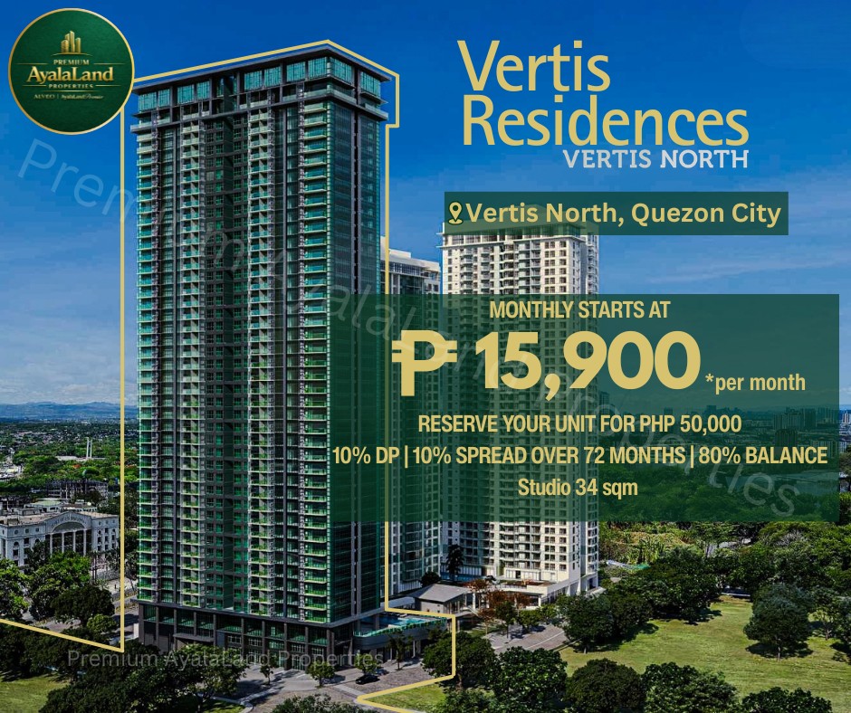 VERTIS RESIDENCES... - Premium AyalaLand Properties | Facebook