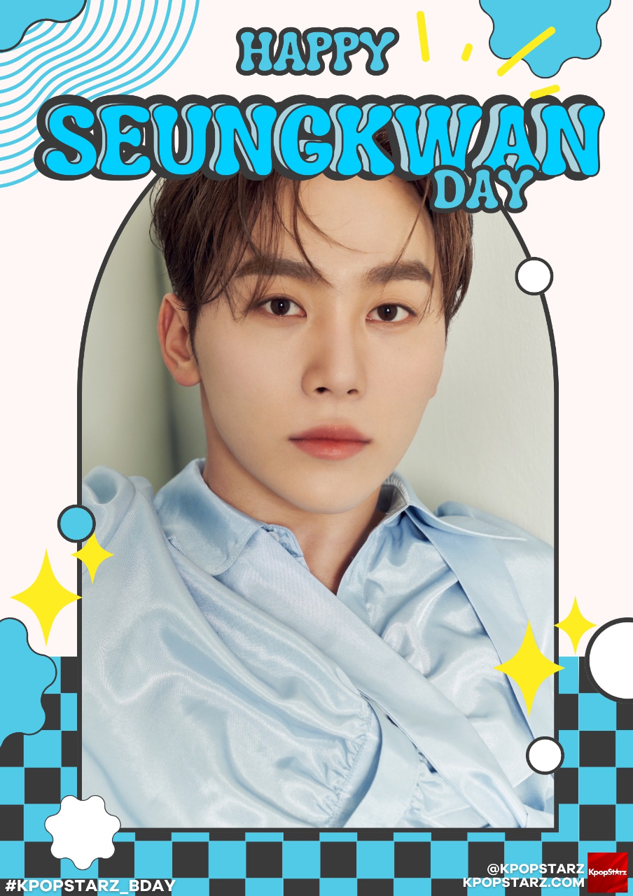 アイドル SEVENTEEN SEWNGWAN birthday Happiest birthday to SEVENTEEN Seungkwan!❤️ #KpopStarz_BDAY