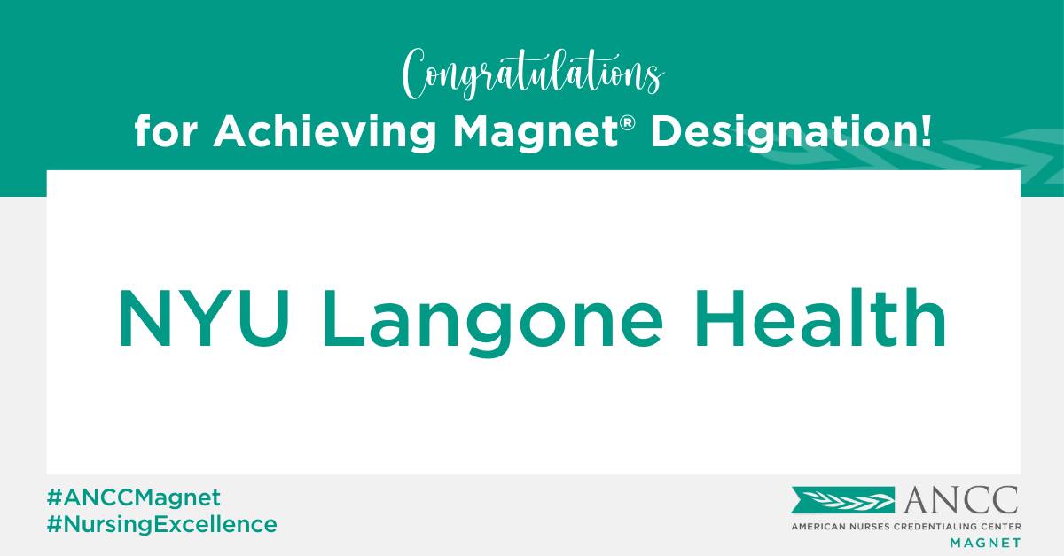 American - Congratulations NYU Langone Health for achieving #ANCCMagnet ...