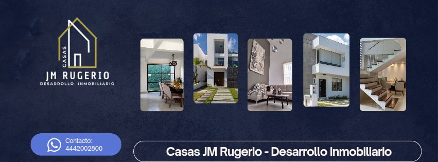 Casas JM Rugerio - Desarrollo Inmobiliario
