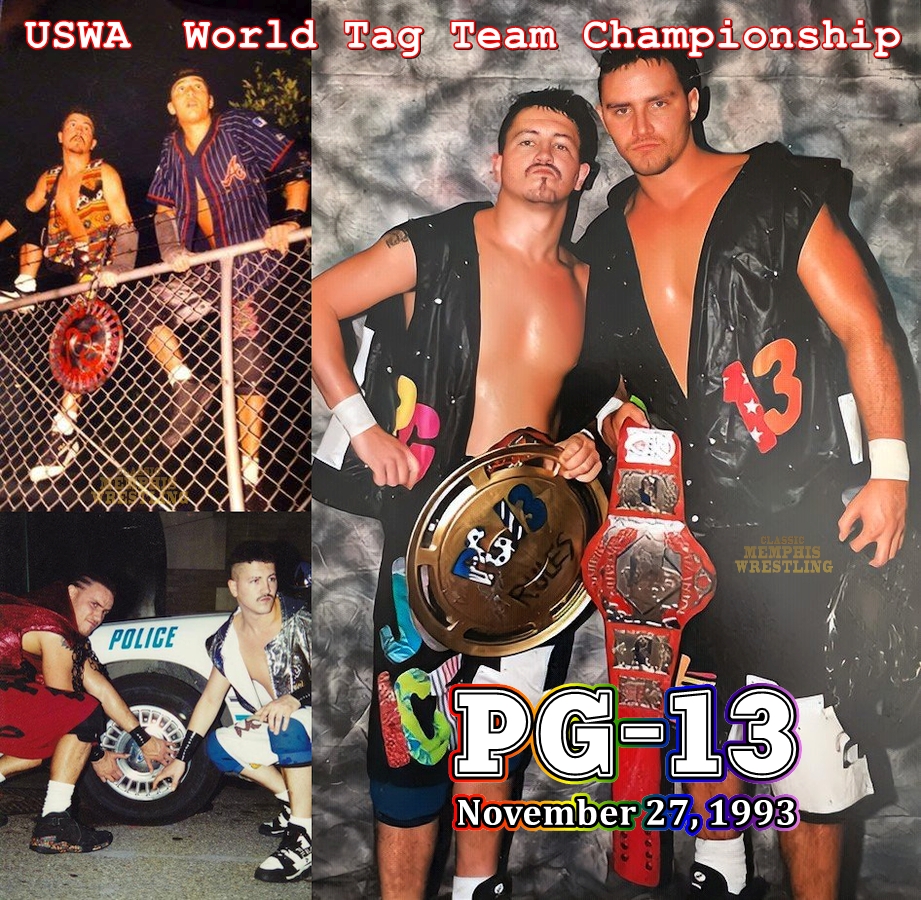 November 27, 1993 - PG-13 (JC Ice & Wolfie D) won the USWA World