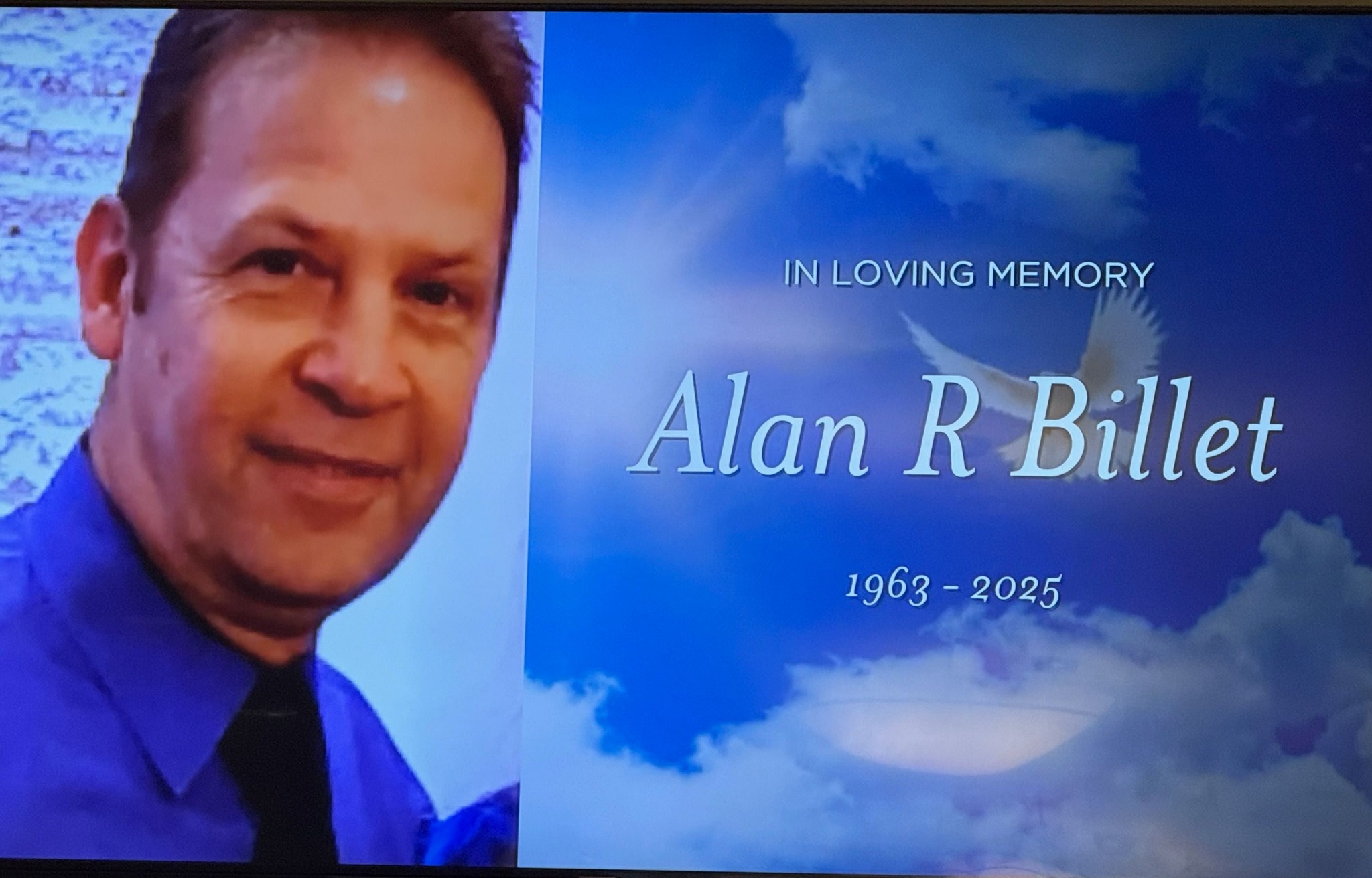 DAVID - This Sunday we'll pay tribute to our friend Alan Billet who was ...