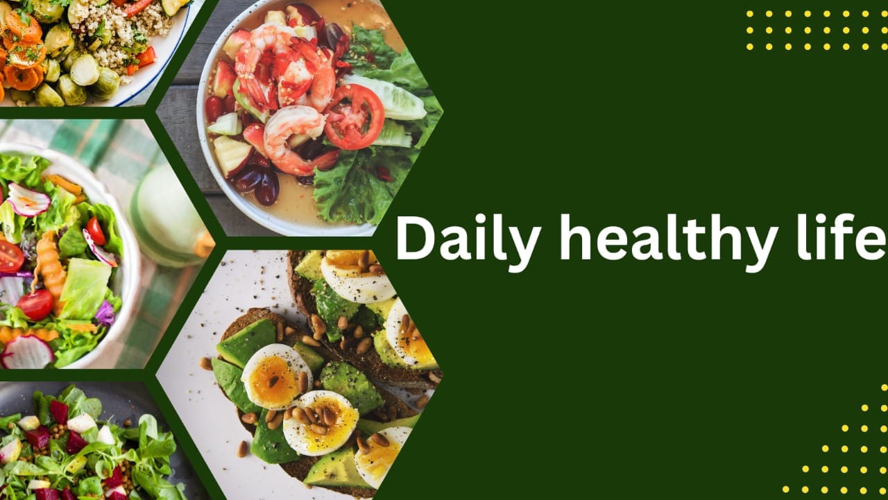 Daily Healthy Life