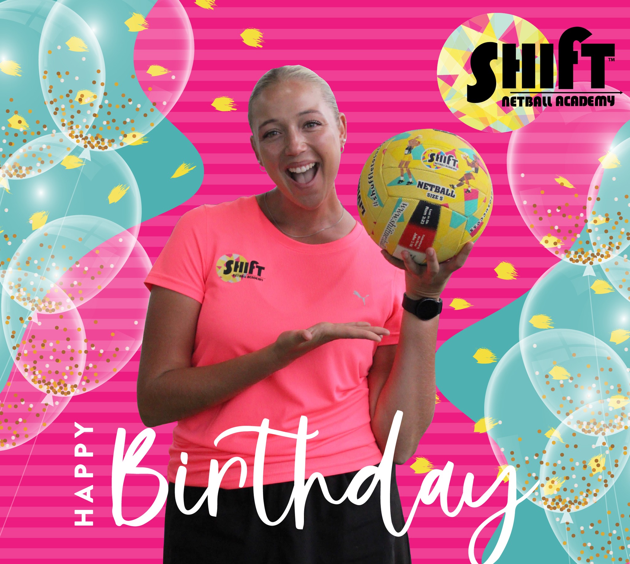 Happy Birthday Coach Mejean! 🎈🎈🎈... - Shift Netball Academy | Facebook