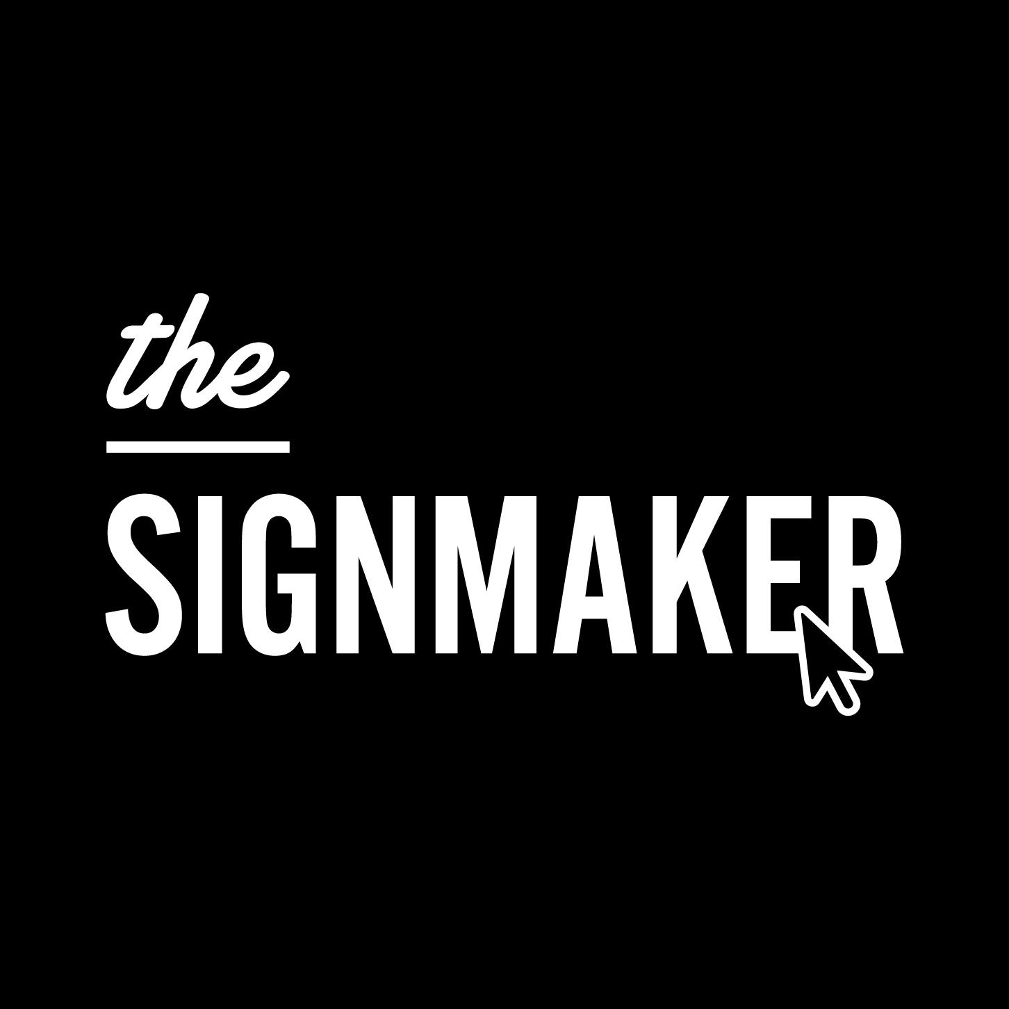 The Signmaker - Signage Made Simple - Order Online | Facebook