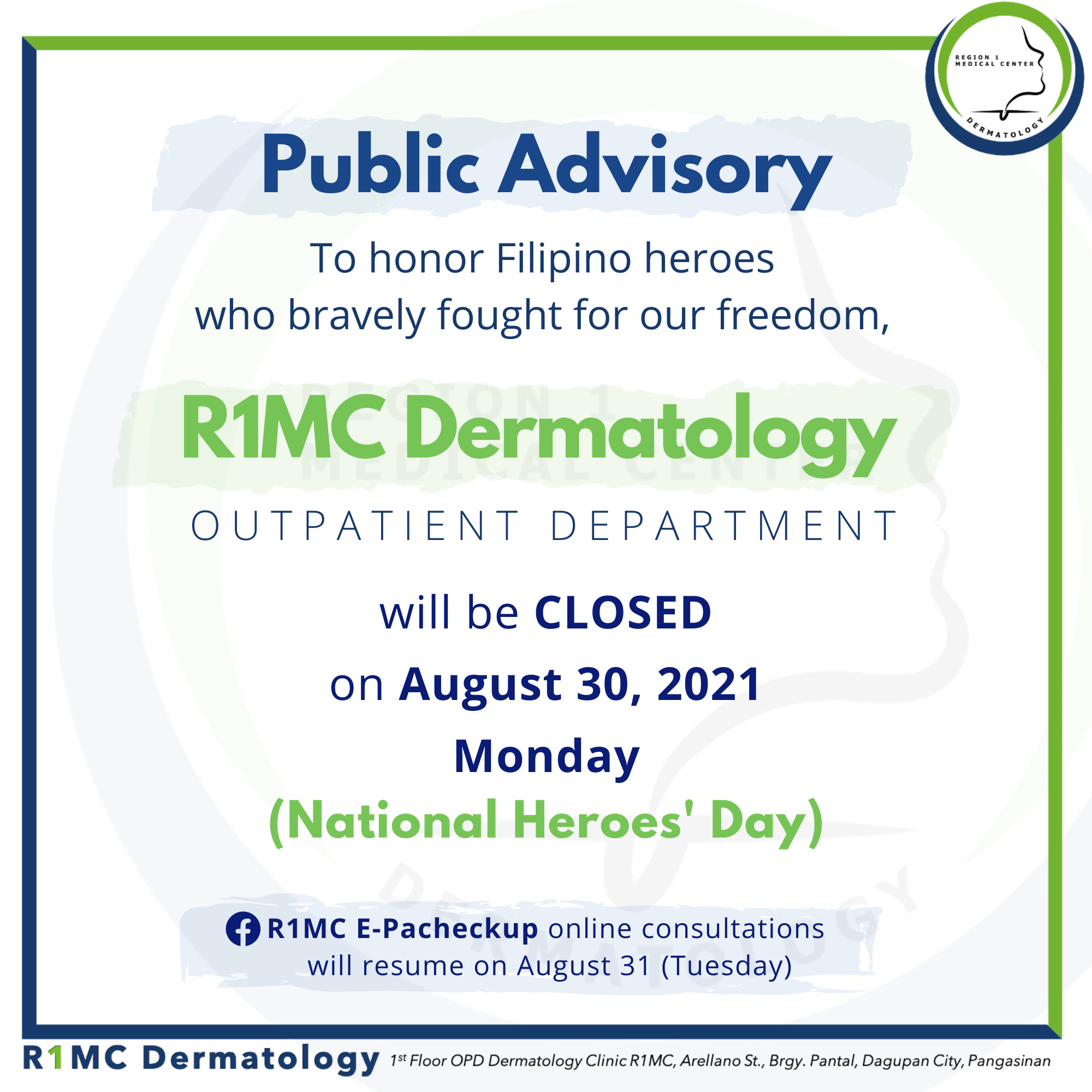 🔈 PUBLIC ADVISORY 🔈 📌 In observance of... - R1MC Dermatology | Facebook