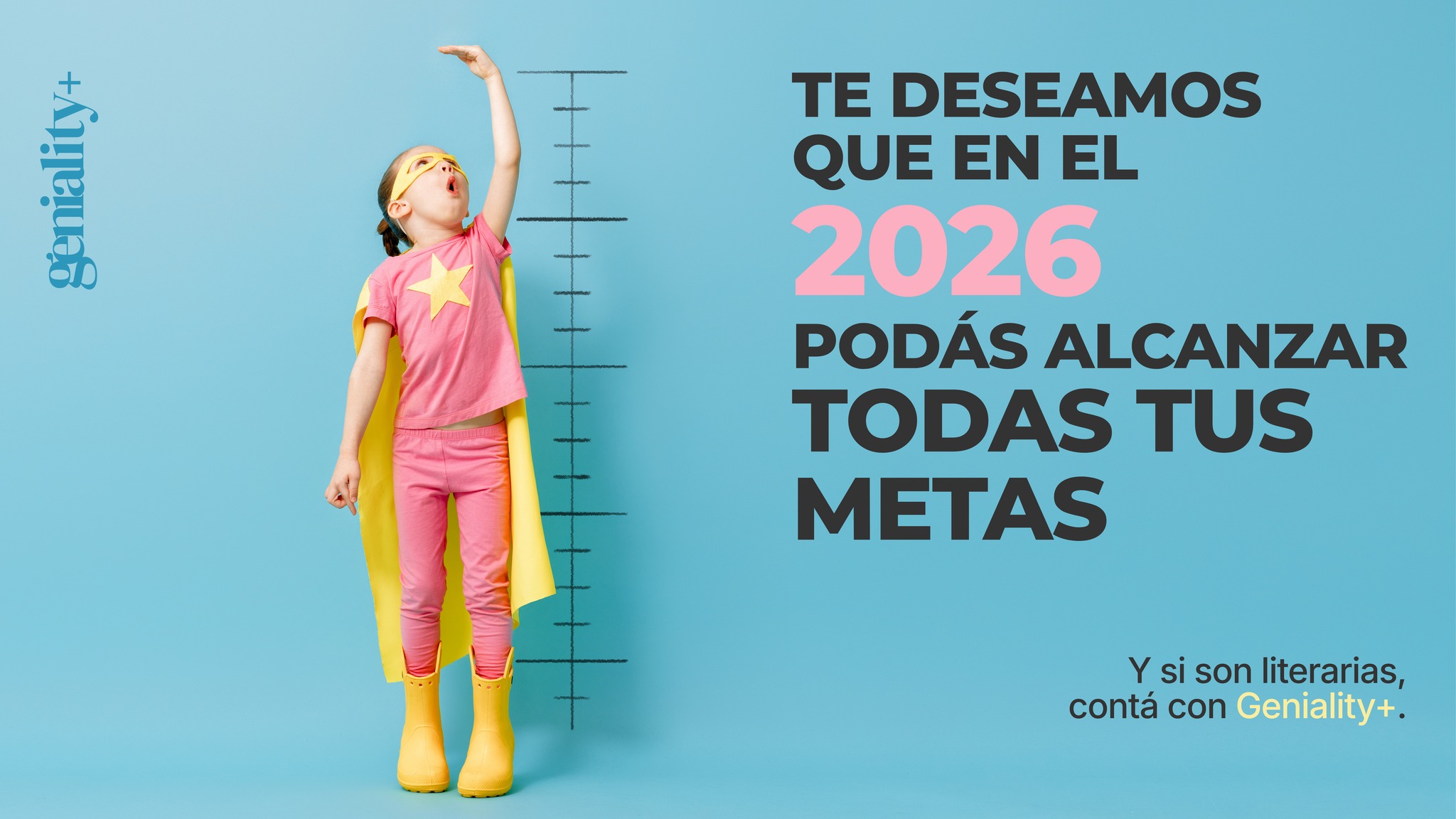 Geniality - Que el 2026 sea TU año. Que te atrevás. Que lo hagás. Que ...