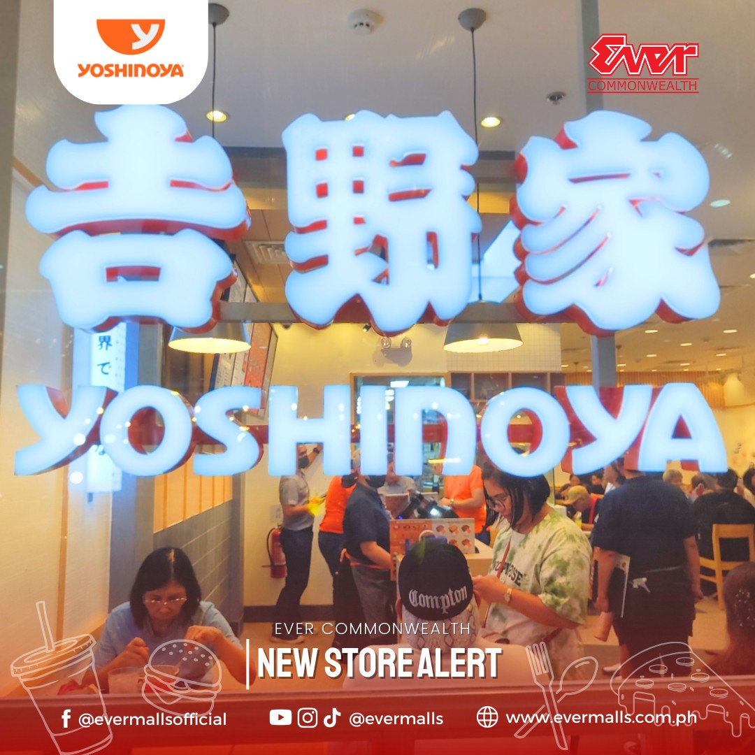 🎉 YOSHINOYA'S GRAND OPENING... - Ever Gotesco Malls-OFFICIAL