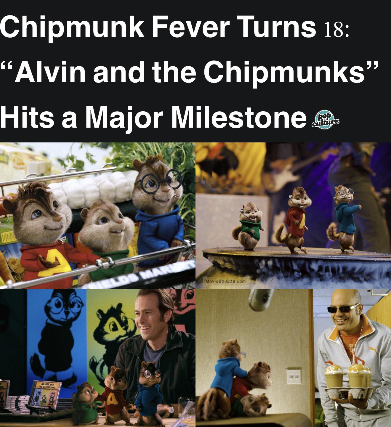 Pop - Alvin and the Chipmunks was released 18 years ago today. The live ...
