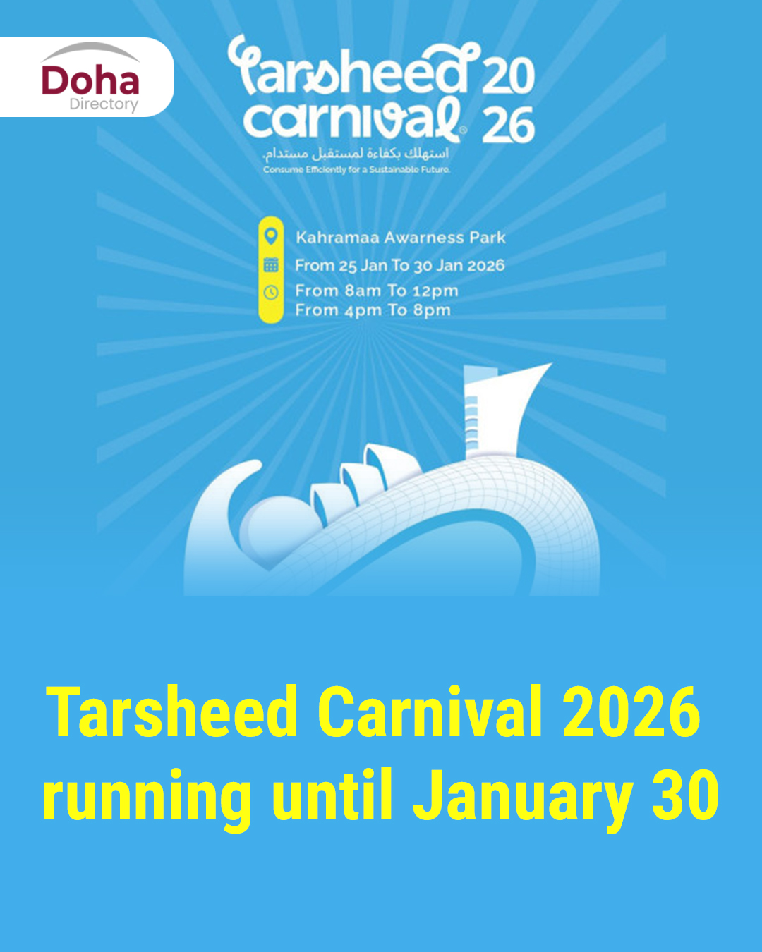 Doha - Tarsheed Carnival 2026 is running until January 30, 2026, under ...