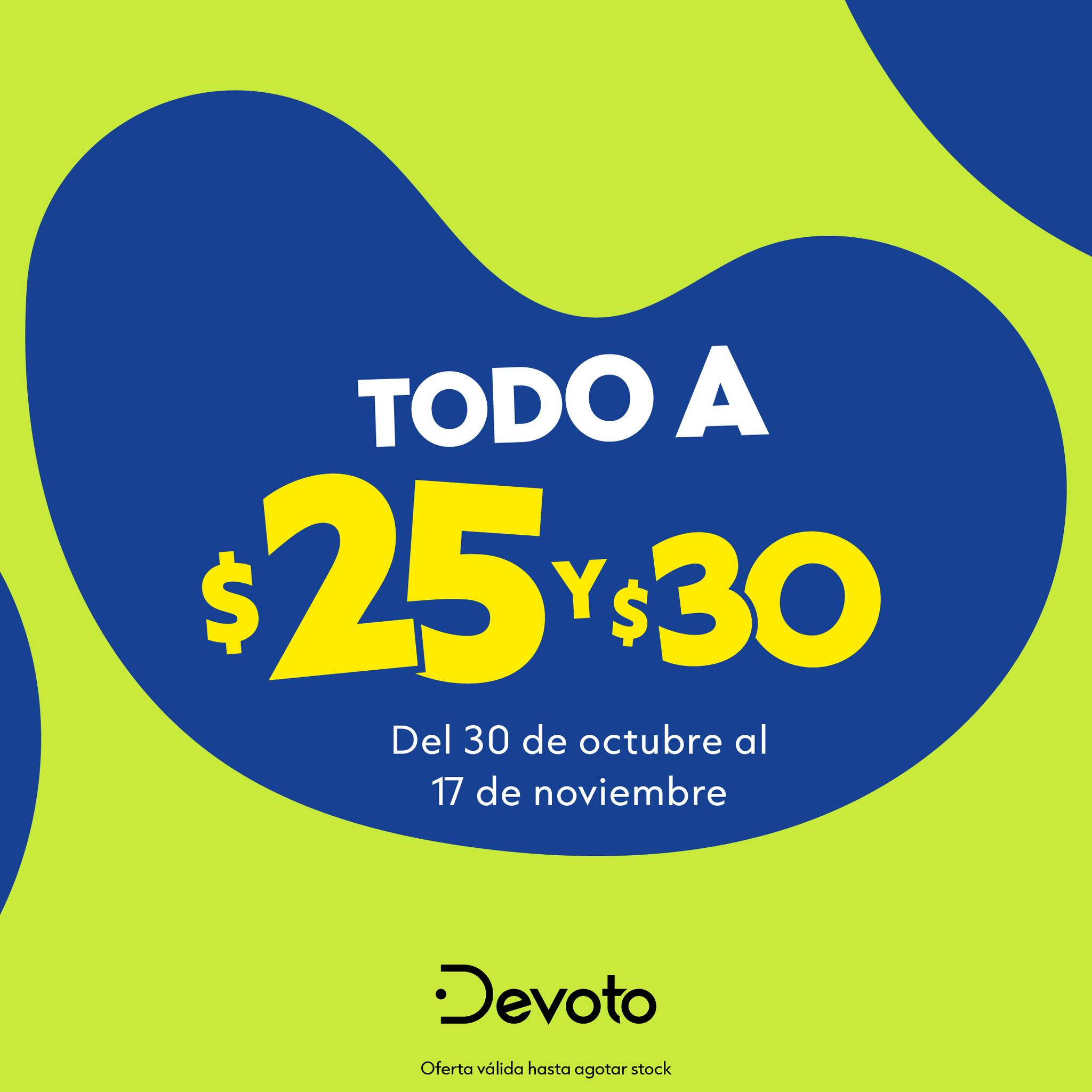 Devoto - Llegó todo a $25 y $30 a Devoto. 😎 Una... | Facebook