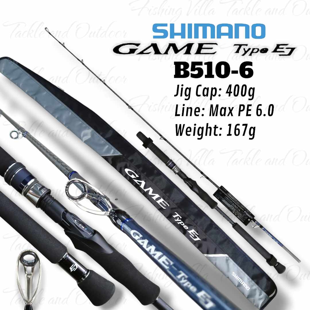 Shimano GAME Type EJ B510-6 Price: 22,400 PHP SPECS Rod Length