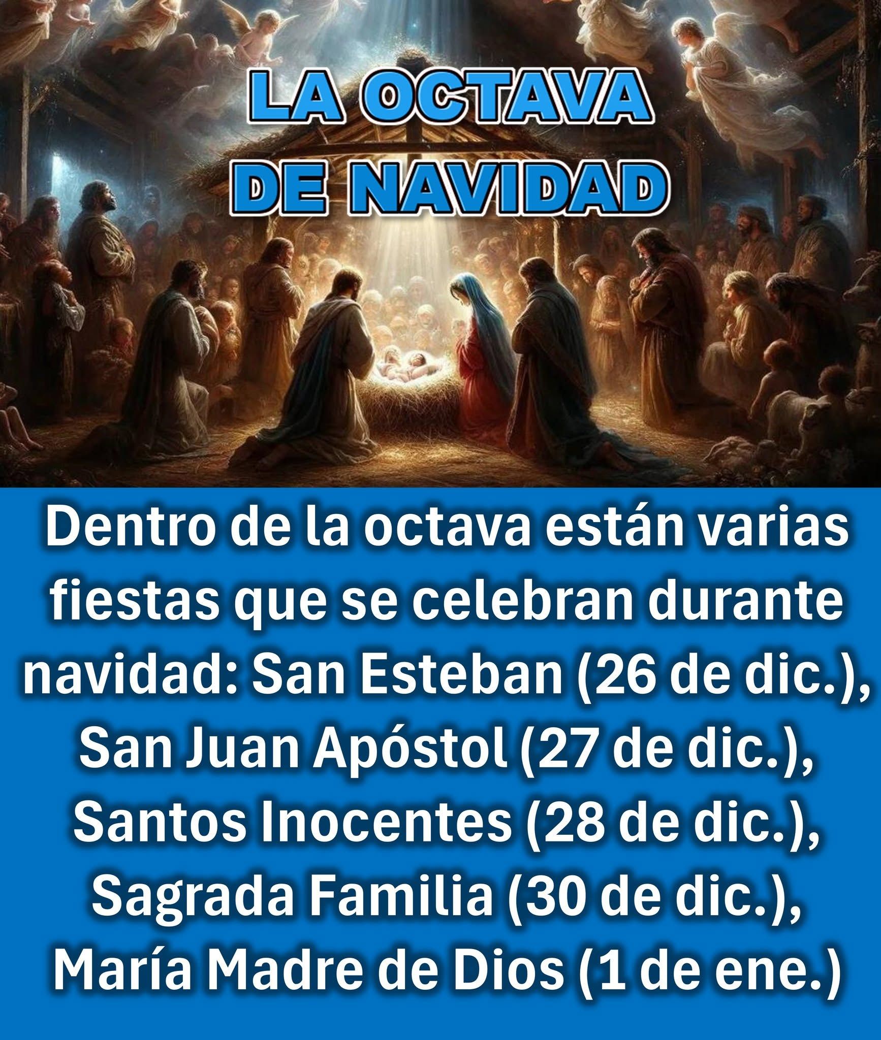Enseñanzas - ¿QUÉ ES LA OCTAVA DE NAVIDAD? Y DATOS IGNORADOS POR ...