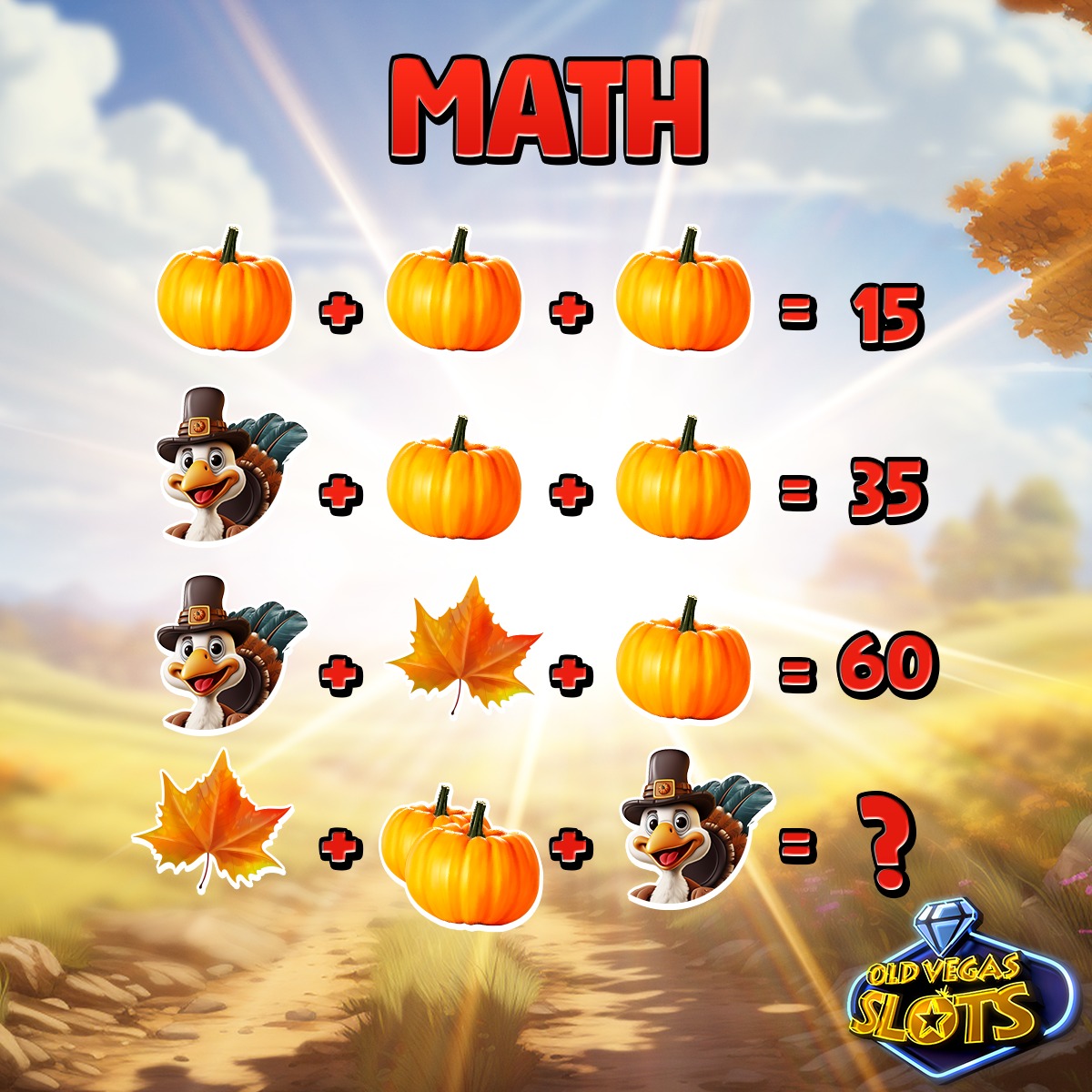 Old Vegas Slots - 🧠 THANKSGIVING MATH CHALLENGE! 🧠 Can... | Facebook