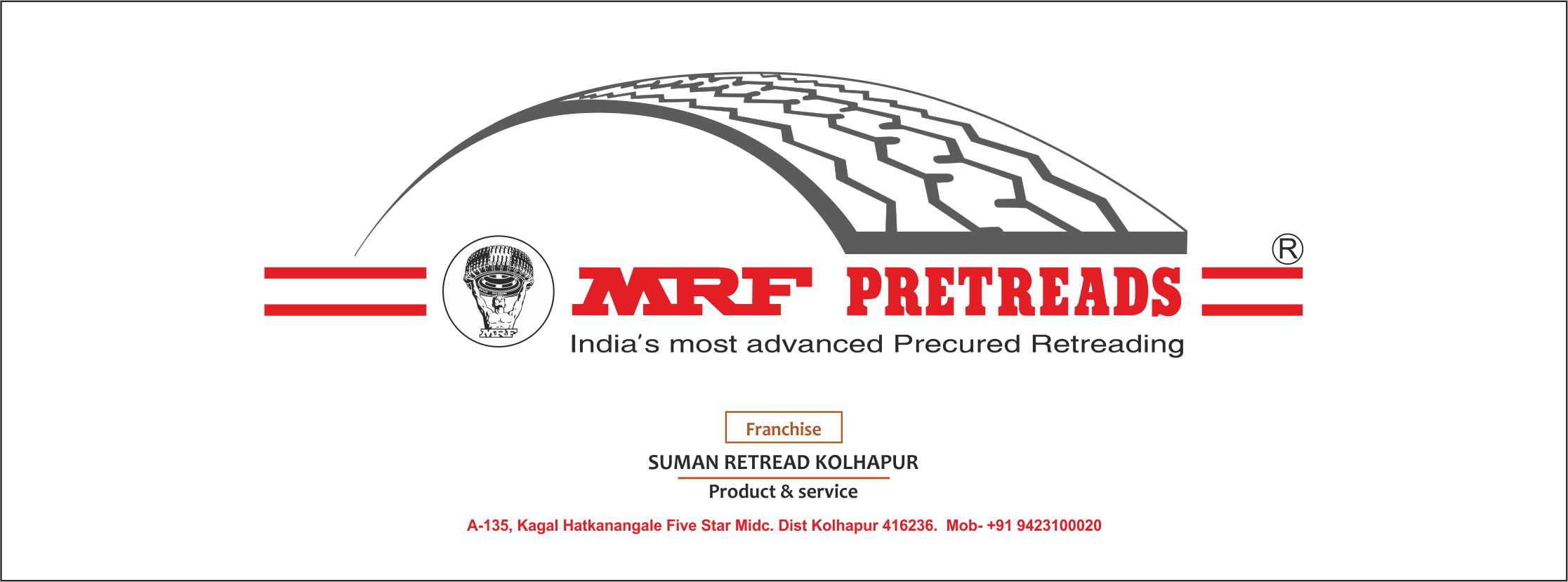 SUMAN Retread MRF PCTR | Kolhapur