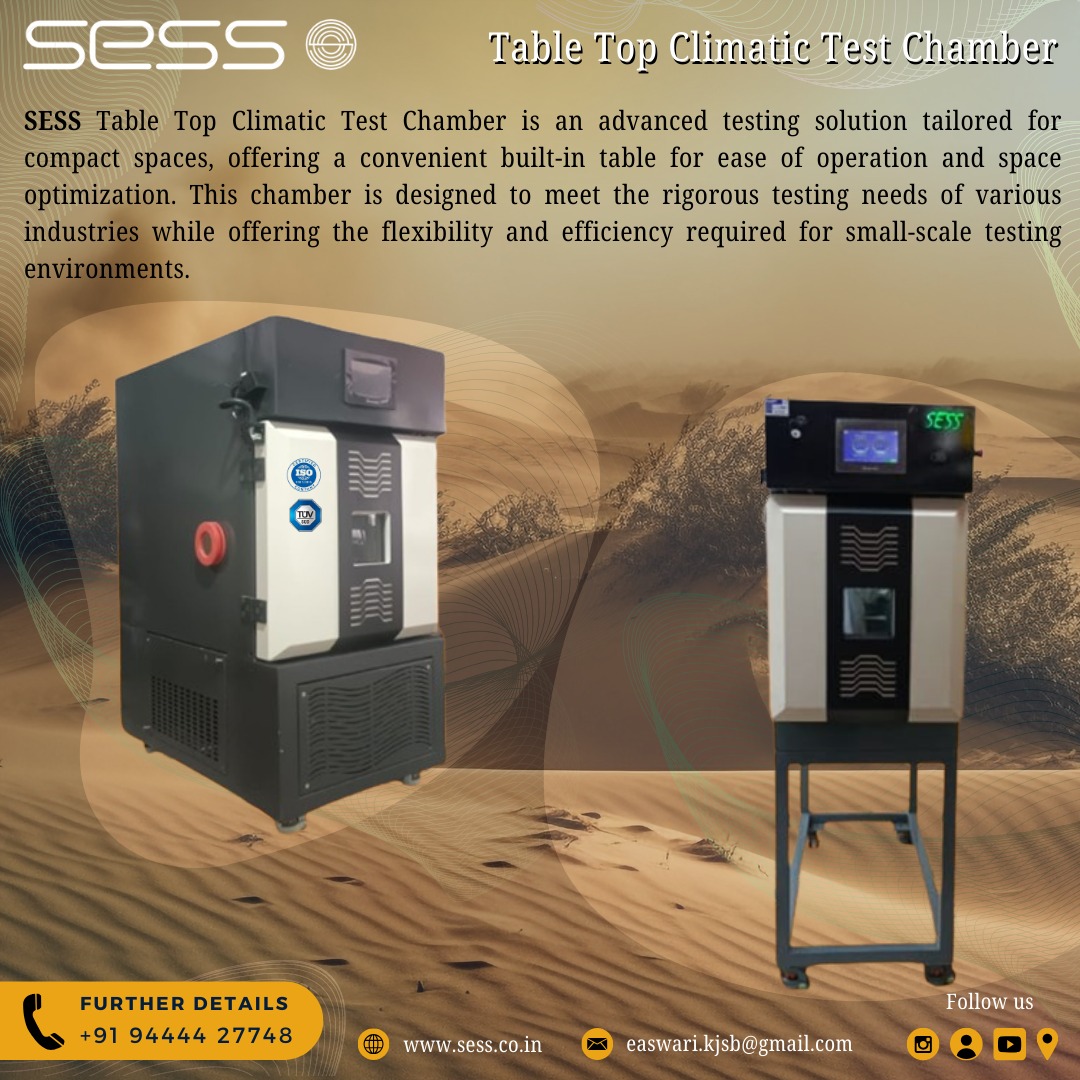Sri - SESS Tabletop Climatic Test Chamber!!!!!! The Tabletop Climatic ...