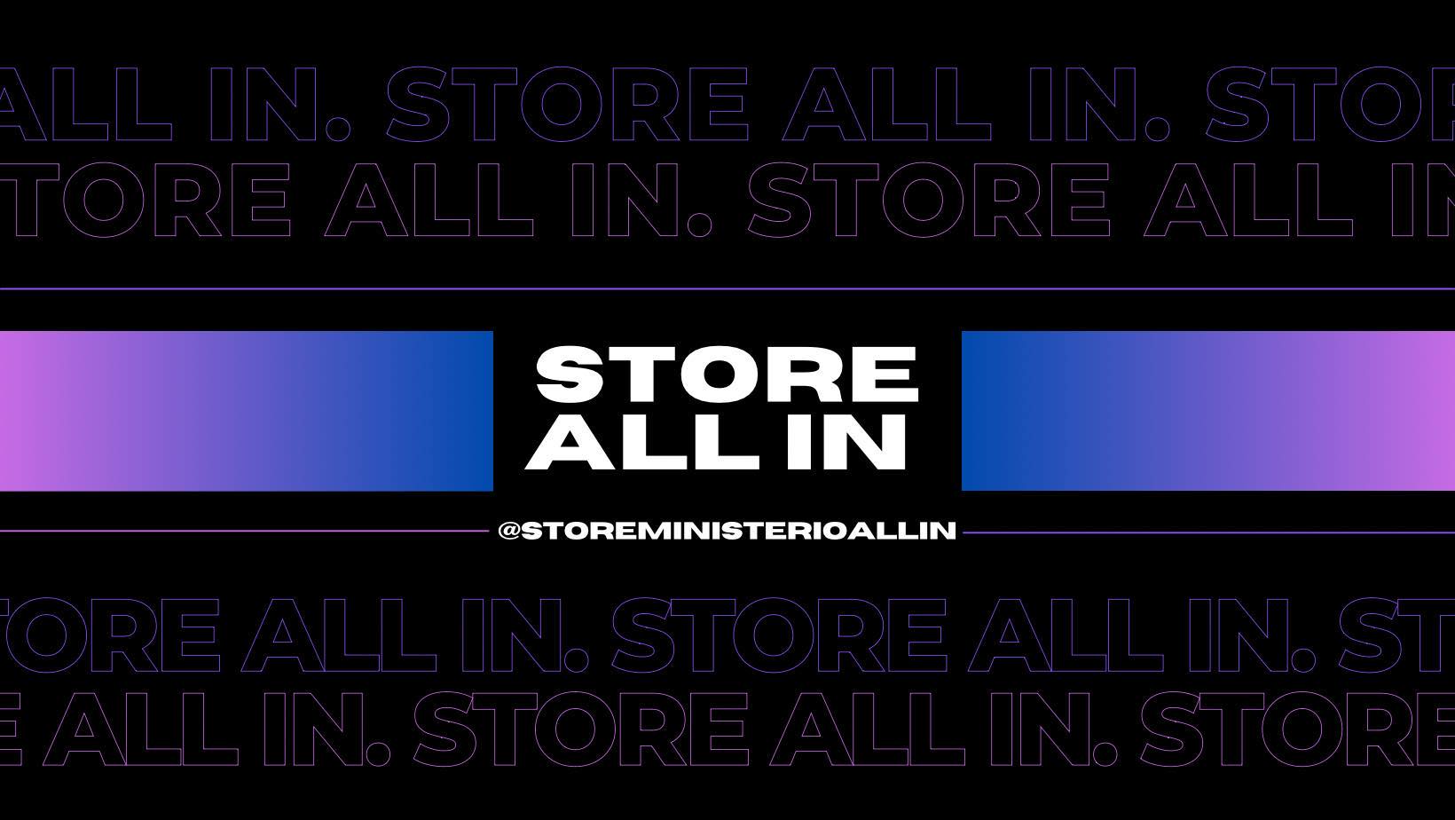 STORE ALL IN