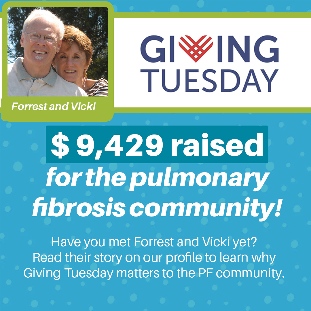 A message from Forrest... - Pulmonary Fibrosis Foundation